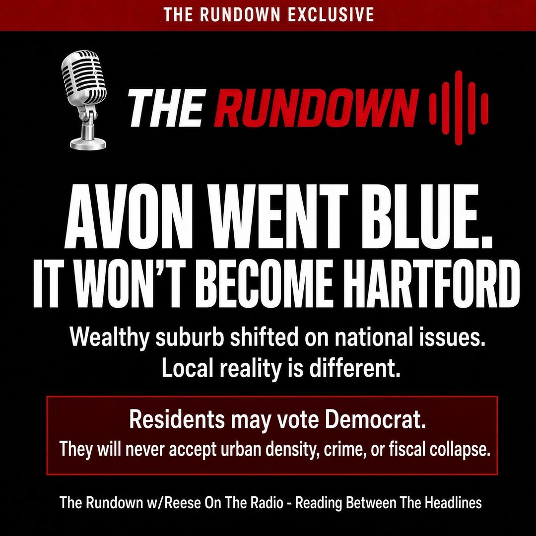 Avon Went Blue. It Will Never Become Hartford. – The Rundown square graphic