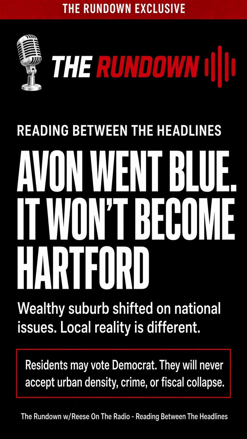Avon Went Blue. It Will Never Become Hartford. – The Rundown vertical graphic